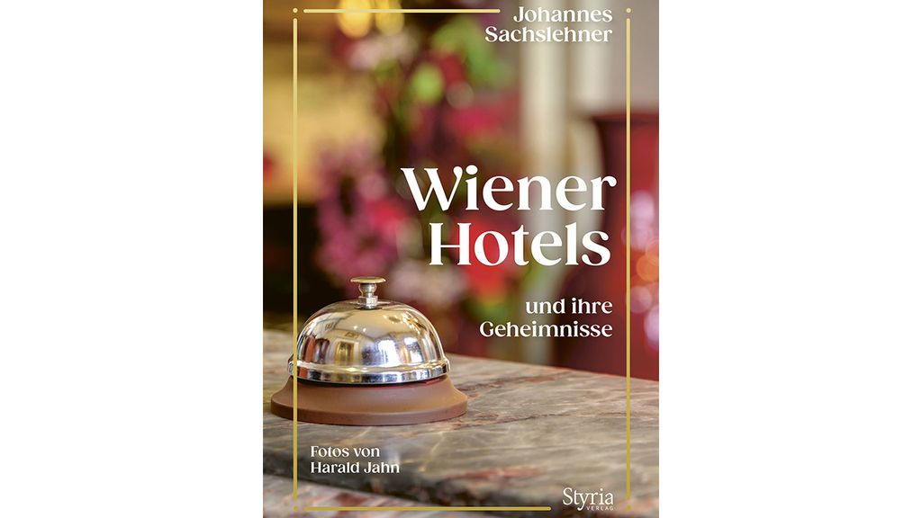 Buchcover von Wiener Hotels und ihre Geheimnisse