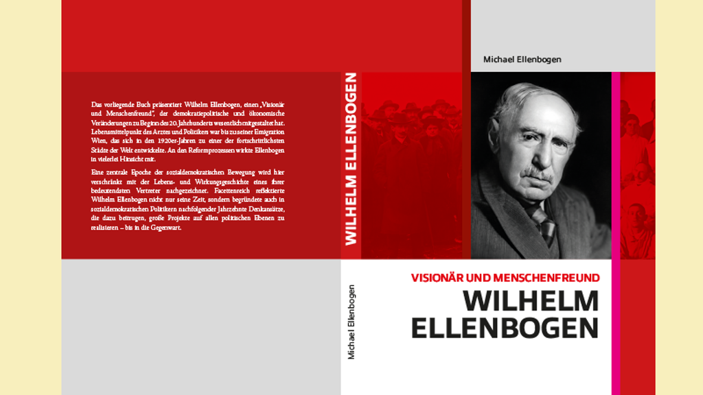 Buchcover "Wilhelm Ellenbogen - Visionär und Menschenfreund" von Michael Ellenbogen