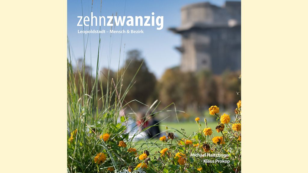 Buchcover "Zehnzwanzig Bezirk im Porträt" von Michael Haitszinger und Klaus Prokop